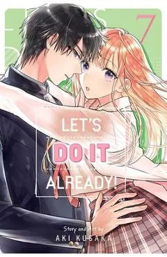 Let's Do It Already!, Vol. 7 - Aki Kusaka