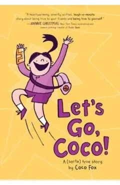 Let's Go, Coco! - Coco Fox