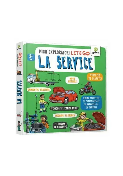 Let's go! La service. Micii Exploratori