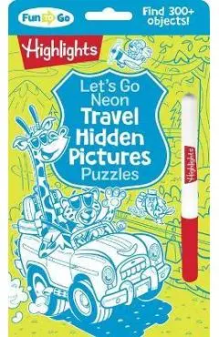 Let's Go Neon Travel Hidden Pictures Puzzles - Highlights