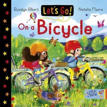 Let's Go! On a Bicycle/Rosalyn Albert