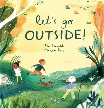 Let's Go Outside!, Paperback/Ben Lerwill