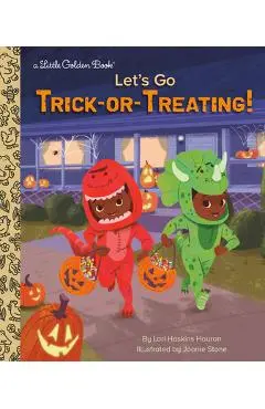 Let's Go Trick-Or-Treating! - Lori Haskins Houran