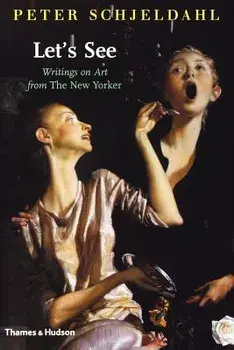 Let's See, Paperback/Peter Schjeldahl