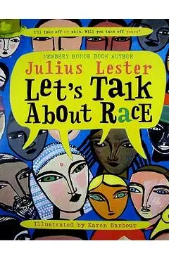 Let's Talk about Race - Julius Lester