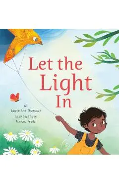 Let the Light in - Laurie Ann Thompson