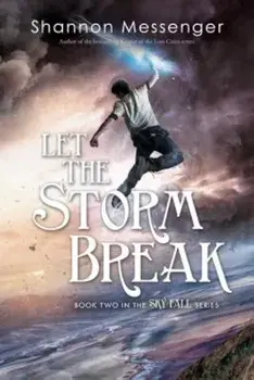 Let the Storm Break, Paperback/Shannon Messenger