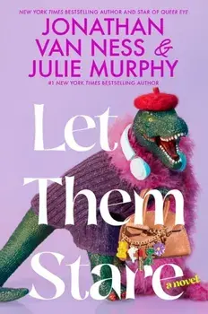 Let Them Stare. A Novel, Hardback/Julie Murphy