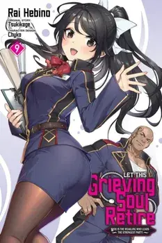 Let This Grieving Soul Retire, Vol. 9 (manga), Paperback/Tsukikage Tsukikage