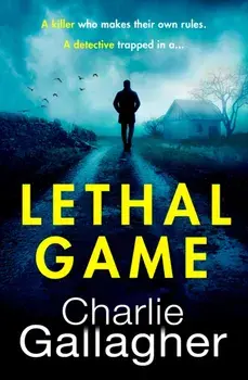 Lethal Game, Paperback/Charlie Gallagher