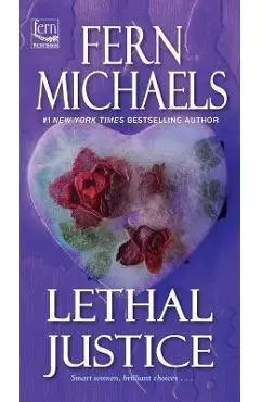 Lethal Justice - Fern Michaels