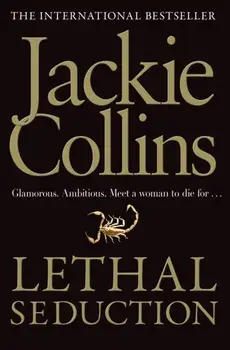 Lethal Seduction. Reissue, Paperback/Jackie Collins