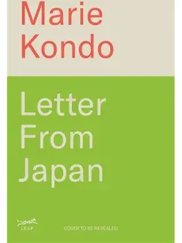 Letter From Japan. 6 guiding Japanese principles to find calm and meaning from the No.1 bestselling author, Hardback/Marie Iida