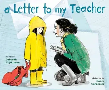 Letter to My Teacher,A, Paperback/Nancy Carpenter