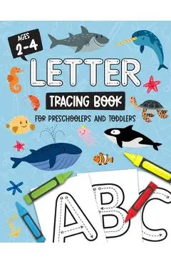 Letter Tracing Book for Preschoolers and Toddlers: Homeschool, Preschool Skills for Age 2-4 Year Olds (Big ABC Books) Trace Letters and Numbers Workbo - Studio Kids