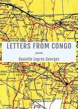Letters from Congo, Paperback/Danielle Legros Georges