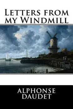 Letters from my Windmill, Paperback/Alphonse Daudet