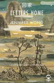 Letters Home, Paperback/Jennifer Wong