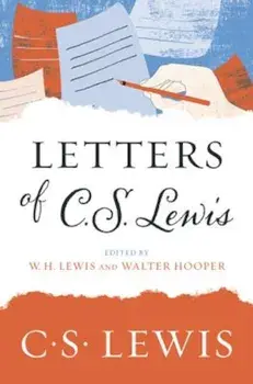 Letters of C. S. Lewis, Paperback/C. S. Lewis