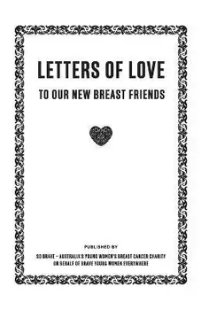 Letters of Love - to our new breast friends, Paperback/So Brave