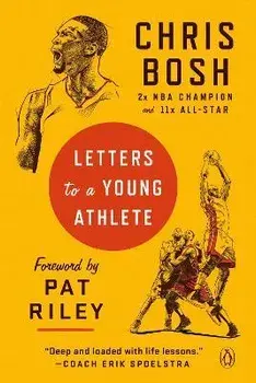 Letters to a Young Athlete, Paperback/Chris Bosh
