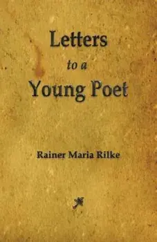 Letters to a Young Poet, Paperback/Rainer Maria Rilke