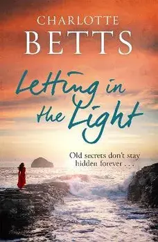 Letting in the Light, Paperback/Charlotte Betts