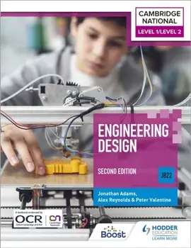 Level 1/Level 2 Cambridge National in Engineering Design (J822): Second Edition, Paperback/Alex Reynolds