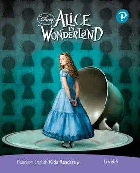 Level 5: Disney Kids Readers Alice in Wonderland Pack/Mary Tomalin