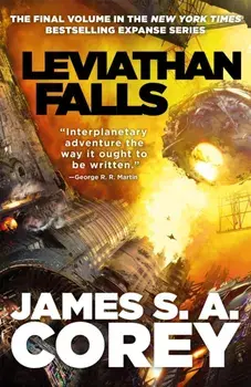 Leviathan Falls. Book 9 of the Expanse (now a Prime Original series), Paperback/James S. A. Corey