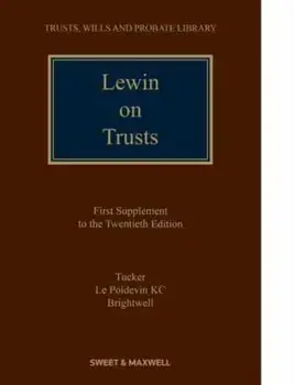 Lewin on Trusts. 20 ed, Paperback/Master Brightwell