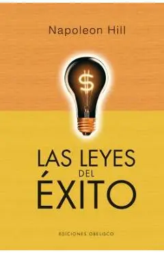 Leyes del Exito, Las (Volumen Completo) - Napoleon Hill