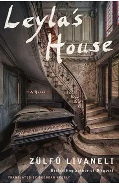 Leyla's House - Zülfü Livaneli