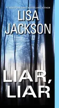 Liar, Liar/Lisa Jackson
