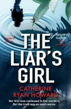 Liar's Girl, Paperback/Catherine Howard