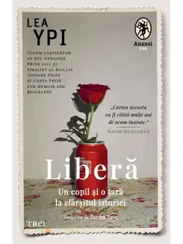 Libera. Un copil si o tara la sfarsitul istoriei/Lea Ypi
