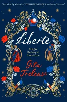 Liberte, Paperback/Gita Trelease