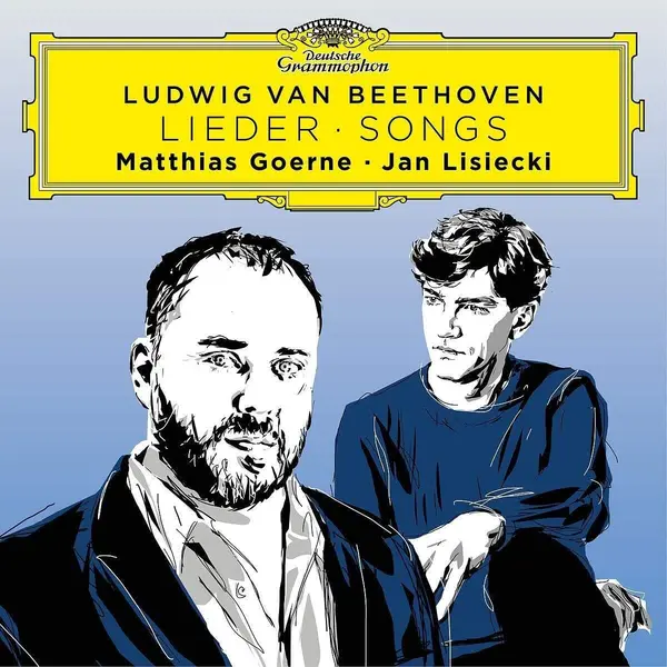 Lieder - Songs | Ludwig Van Beethoven, Matthias Goerne, Jan Lisiecki