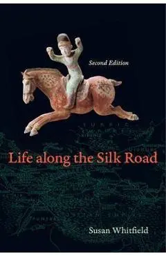 Life Along the Silk Road