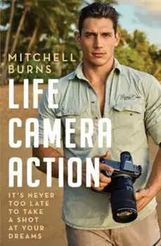 Life, Camera, Action, Paperback/Mitchell Burns