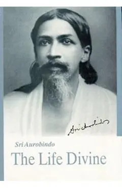 Life Divine - U.S. Edition - Aurobindo