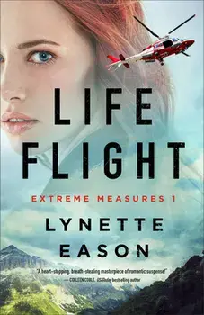 Life Flight, Paperback/Lynette Eason