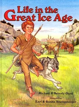 Life in the Great Ice Age, Hardcover/Michael Oard