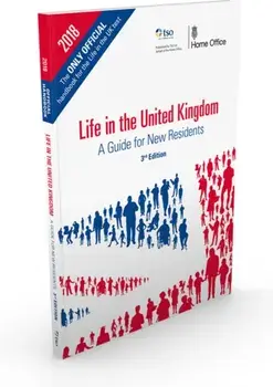Life in the United Kingdom. a guide for new residents, 3rd ed, 2013, Paperback/Great Britain: Home Office