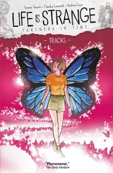 Life is Strange Vol. 4: Partners In Time: Tracks, Paperback/Emma Viecieli