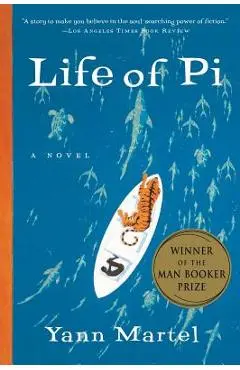 Life of Pi - Yann Martel