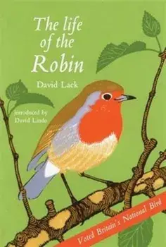 Life of the Robin, Paperback/David Lack