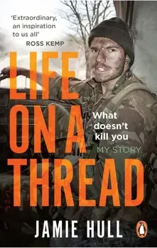 Life on a Thread. My story, Paperback/Jamie Hull