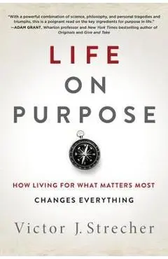 Life on Purpose