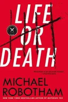 Life or Death, Paperback/Michael Robotham